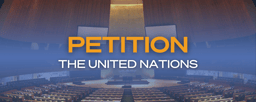 Petition the United Nations